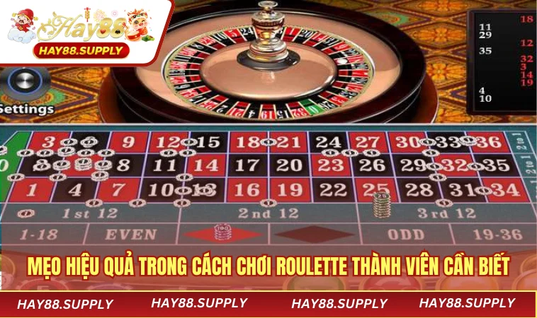 Mẹo hiệu quả trong cách chơi Roulette thành viên cần biết 