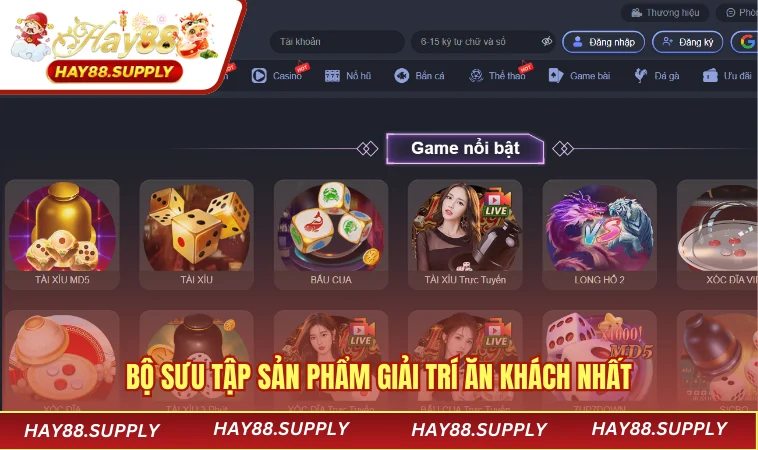 Bộ sưu tập sản phẩm giải trí ăn khách nhất đang có mặt tại sân chơi trực tuyến