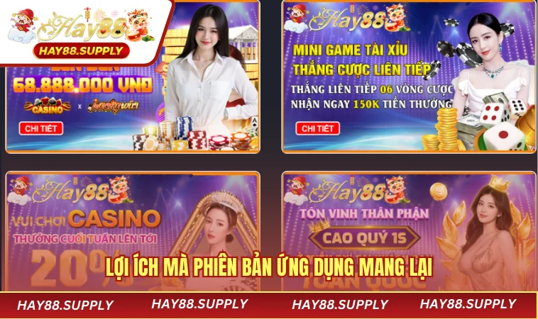 Lợi ích mà phiên bản ứng dụng mang lại