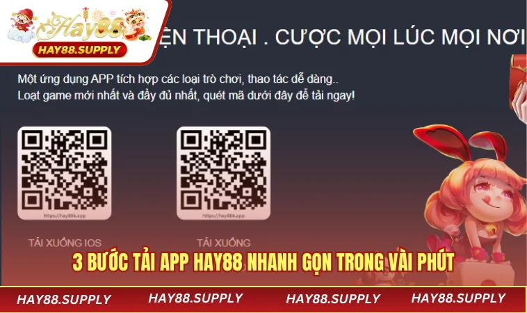 3 bước tải app HAY88 nhanh gọn trong vài phút
