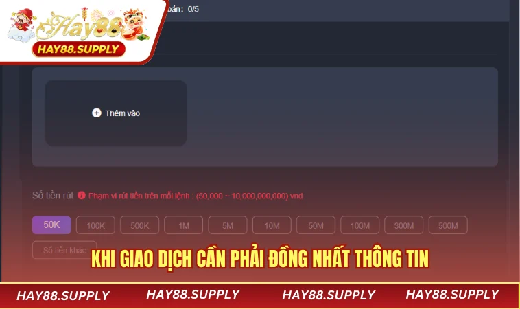 Khi giao dịch cần phải đồng nhất thông tin