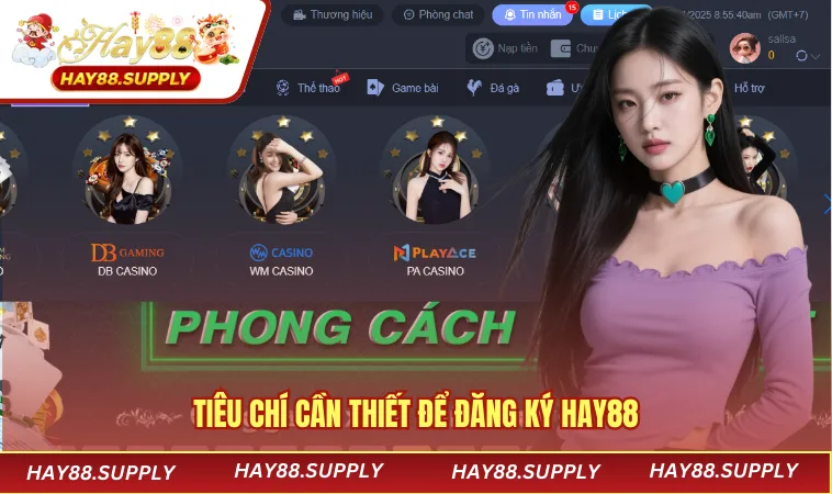 Tiêu chí cần thiết để đăng ký HAY88